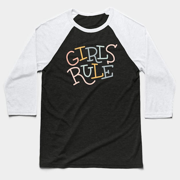 Girls Rule Baseball T-Shirt by Cat Bone Design